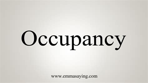 How To Say Occupancy Youtube