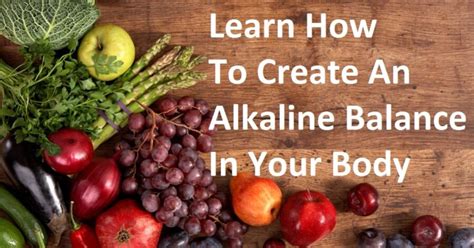 10 Tips For Creating Alkaline Balance Acid Alkaline