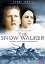 🎬 Film The Snow Walker – Wettlauf mit dem Tod 2003 Stream Deutsch ...