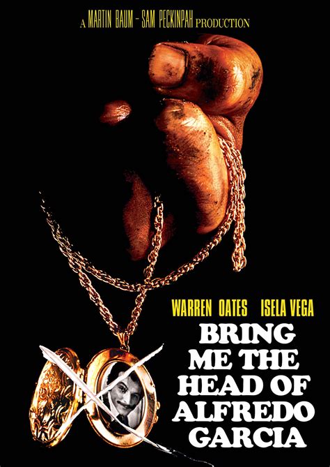 Bring Me The Head Of Alfredo Garcia Kino Lorber Theatrical