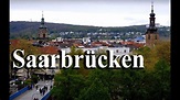 Saarbrücken in Deutschland - YouTube