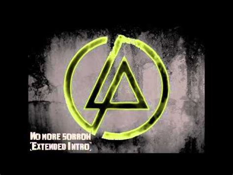 Linkin Park No More Sorrow Extended Intro YouTube