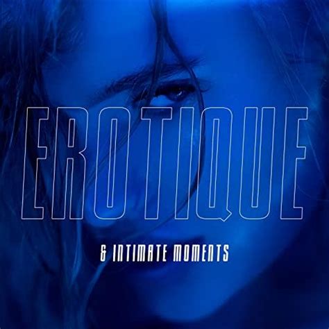 Erotique And Intimate Moments Music For Spontaneous Sex Making Love Hot Oil Massage Hot