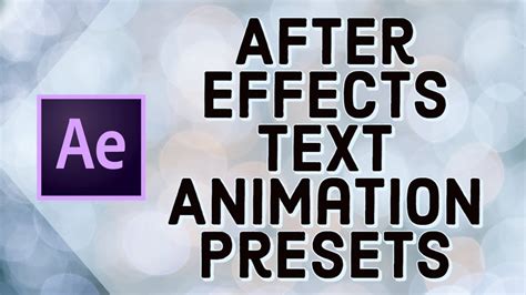 How To Use Animation Presets In After Effects Popular Text Animation Presets Youtube