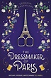 The Dressmaker of Paris by Georgia Kaufmann | Goodreads