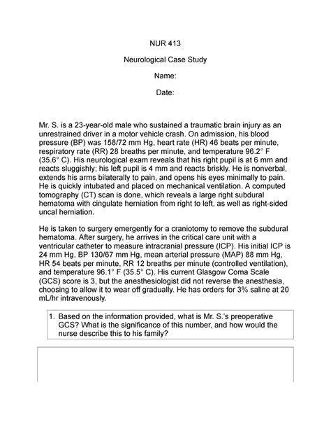 413 Neuro Case Study Nur 413 Neurological Case Study Name Date Mr