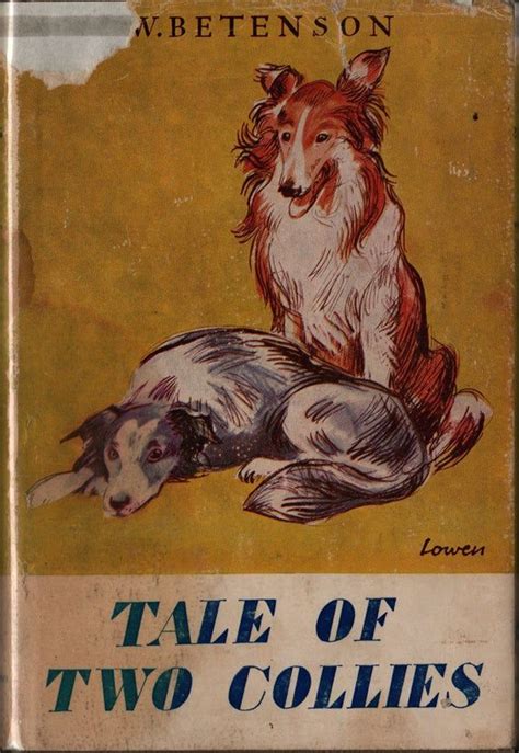 Tale Of Two Collies E W Betenson Lucien Lowen The Etsy Vintage
