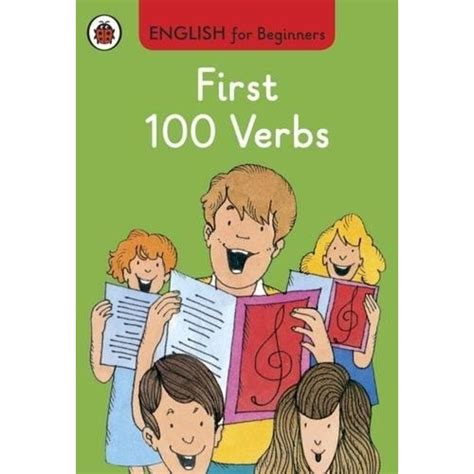 First 100 Verbs English For Beginners Junglelk
