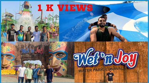 Wet N Joy Wet N Joy Water Park Lonavala A To Z Information Indias Largest Wave Pool Ep