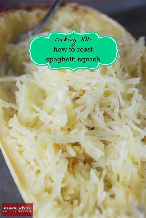How To Roast A Spaghetti Squash Momadvice