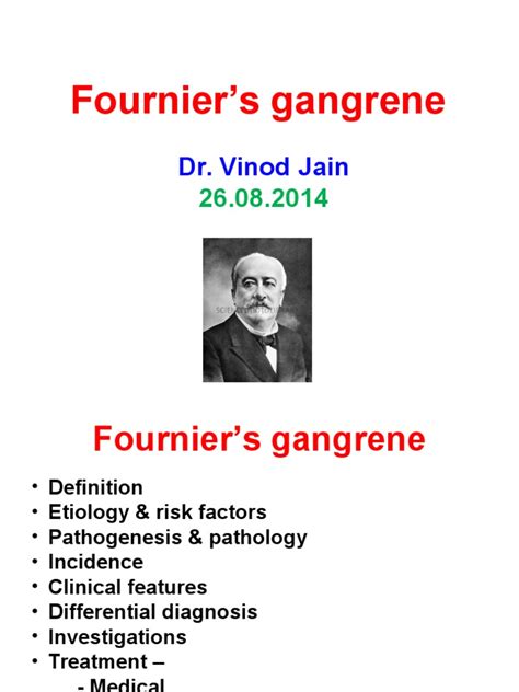 The topic fournier disease you are seeking is a synonym, or alternative name, or is closely related to the medical condition fournier gangrene. Fournier's Gangrene | Infection | Public Health