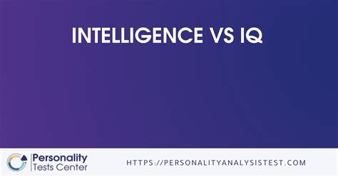 Intelligence Vs Iq Guide