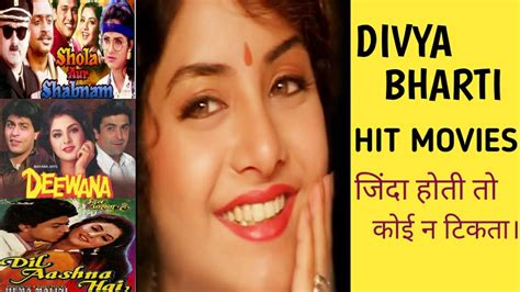 Divya Bharti Hit Movies List Youtube
