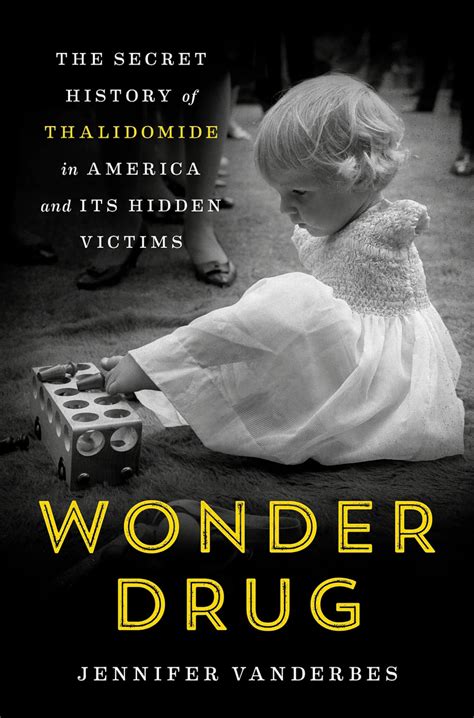 True Story Of Thalidomide In The Us Us Thalidomide Survivors
