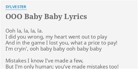 Ooo Baby Baby Lyrics By Sylvester Ooh La La La