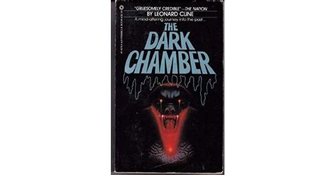 The Dark Chamber By Leonard Cline