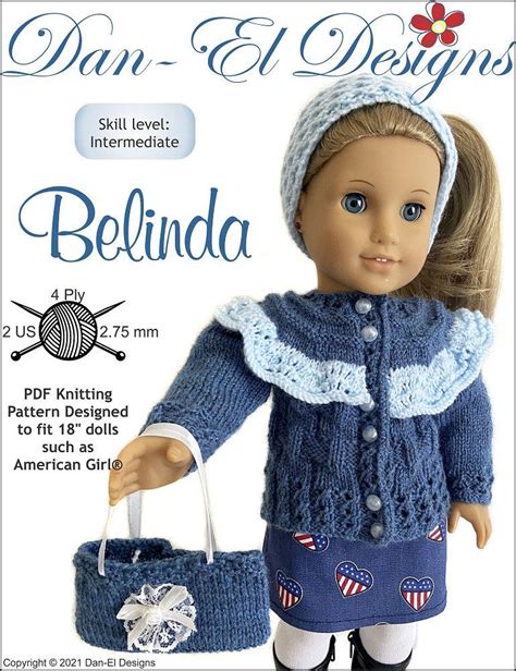 Dan El Designs Belinda Doll Clothes Knitting Pattern 18 Inch American Girl Dolls