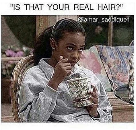 Hair Memes Every Black Woman Can Relate To Essence