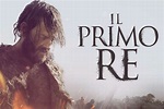 Il Primo Re: trama, recensione e trailer del film storico italiano ...