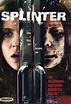 El Secreto del Acero: Splinter (Toby Wilkins, 2008)