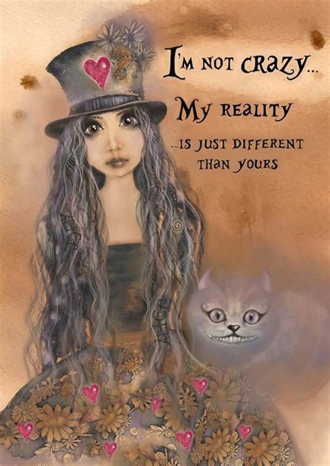 Not Crazy Alice In 2021 Alice And Wonderland Quotes Quirky Art