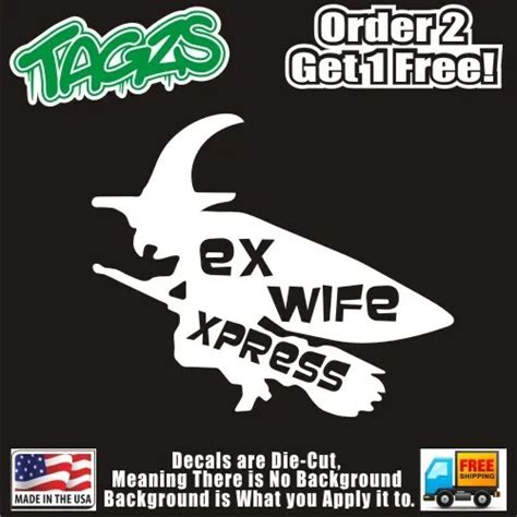 Witch Ex Wife Express Funny Diecut Vinyl Window Decal Sticker Car Truck