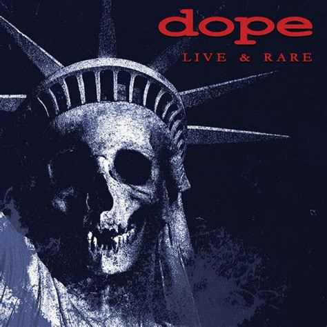Dope Live And Rare 2019 Vinyl Discogs
