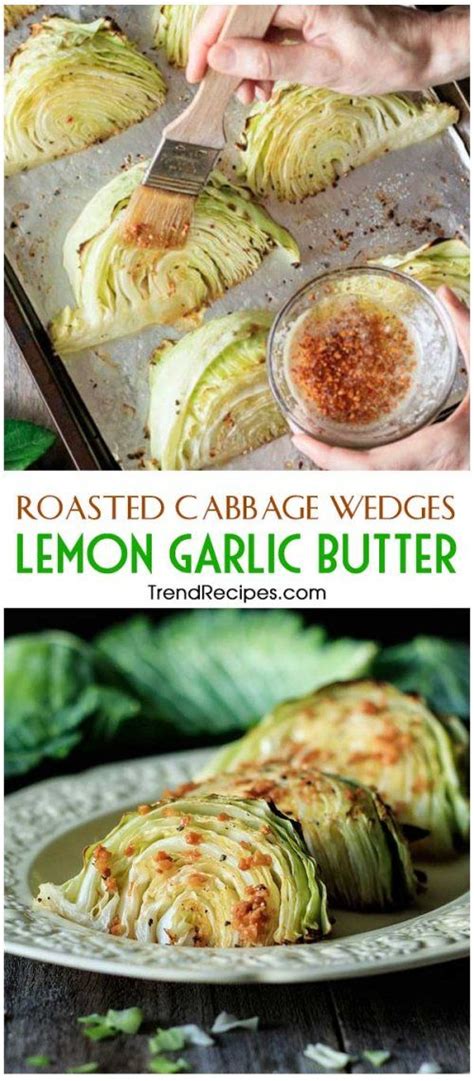 Maybe you would like to learn more about one of these? Roasted Cabbage Wedges with Lemon Garlic Butter | Recipe ...