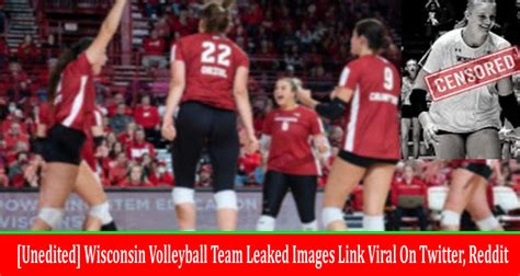 Unedited Wisconsin Volleyball Team Leaked Images Link Viral On Twitte