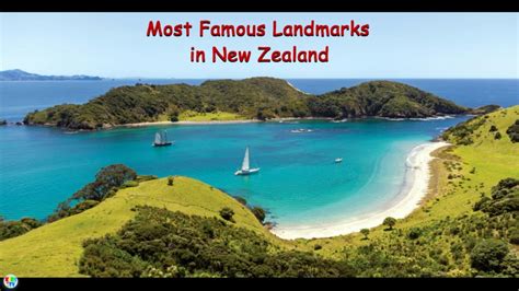 7 Most Famous Landmarks In New Zealand 7 Most Famous Attractions In