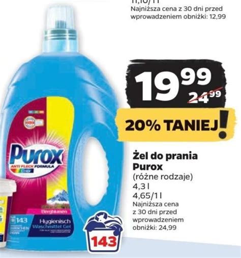 Żel do prania 4 3l za 19 99zł 143 prania Purox 14 groszy za pranie