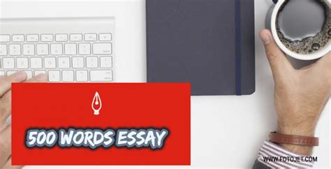 500 Word Essay Writing Guide Format Length And Examples Best Essay