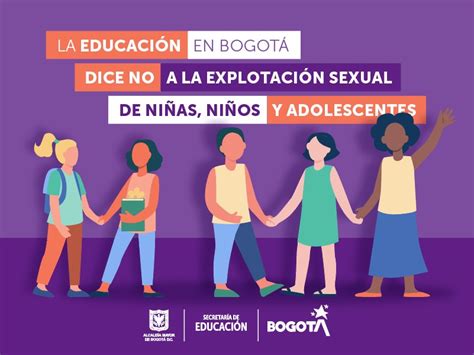 Educaci N En Bogot Dice No A La Explotaci N Sexual De Ni As Ni Os Y