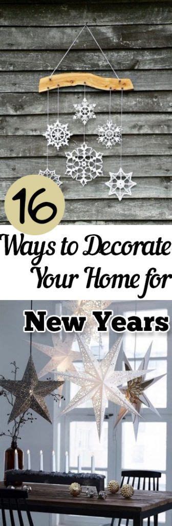 16 Ways To Decorate Your Home For New Years Diy Holiday Decor New