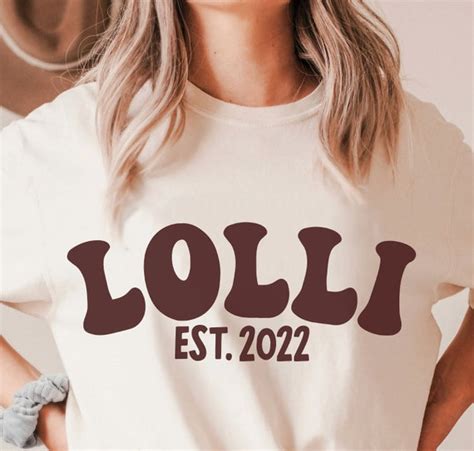 Lolli Est 2022 Svg Png Pdf Eps Funny Lolli Is My Name Etsy