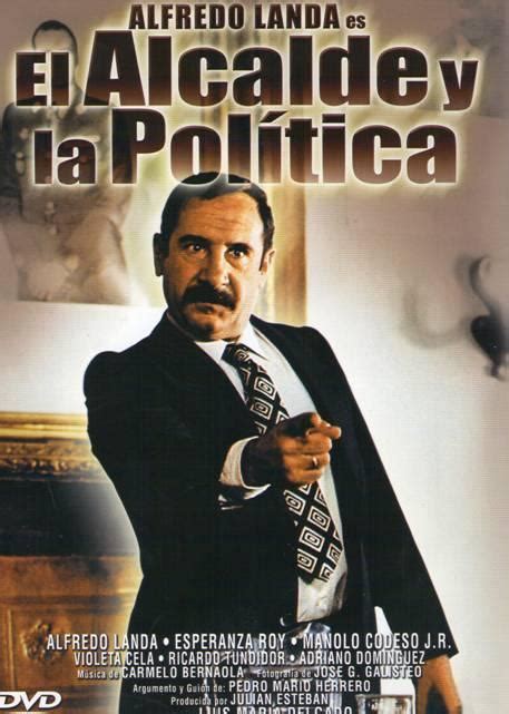 El alcalde y la política 1980 FilmAffinity