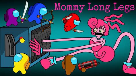 어몽어스 Among Us Vs Mommy Long Legs Among Us Animation Ep 3 Youtube