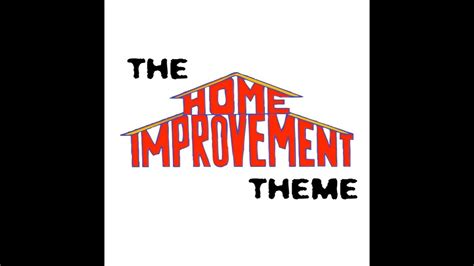 Home Improvement Theme Single Youtube