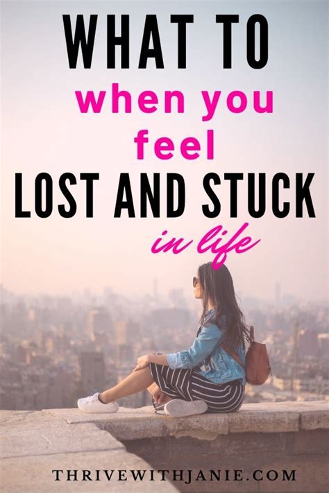 What To Do When You Feel Stuck And Lost In Life Artofit