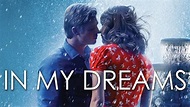 In My Dreams (2014) - Netflix Nederland - Films en Series on demand