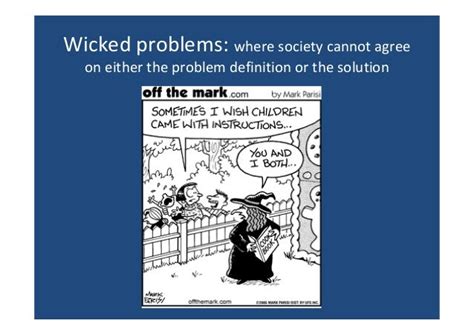 The Six Attributes Of Wicked Problems Forum Theatre Accessible