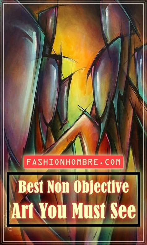 45 Best Non Objective Art You Must See Fashion Hombre