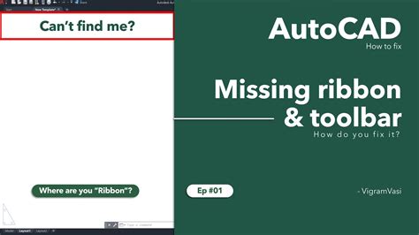 Autocad Ribbon Missing Toolbar File Tab And Layout Tab Restored Ep