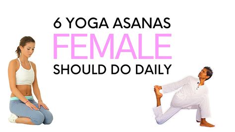 Yoga For Female Yoga With Amit Best Yoga Poses For Female