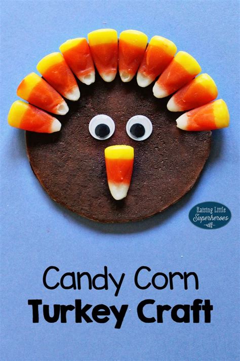 Candy Corn Turkey Craft For Kids Raising Little Superheroes