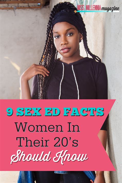 9 Sex Ed Facts Women In Their 20s Should Know