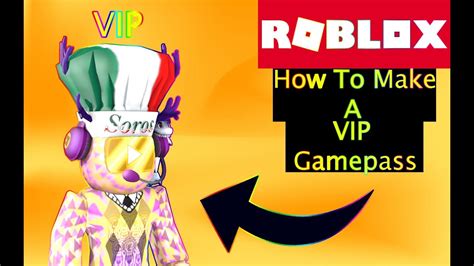 Roblox How To Make A Vip Gamepass Youtube