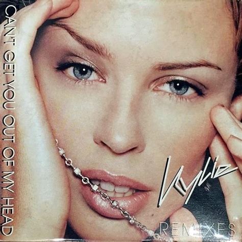 Kylie Minogue Cant Get You Out Of My Head Lyrics Genius Lyrics