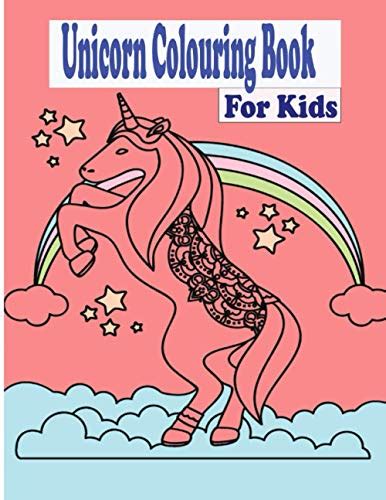 Unicorn Colouring Book For Kids By John Keen Goodreads