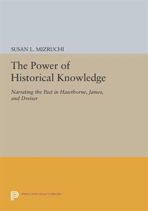 The Power Of Historical Knowledge